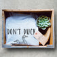 Don’t Duck With Me Unisex Shirt - Duck Shirt, Duck Gift, Farmer Shirt, Farmer Gift, Duck Hunting, Rubber Duck, Duck Lover Gift
