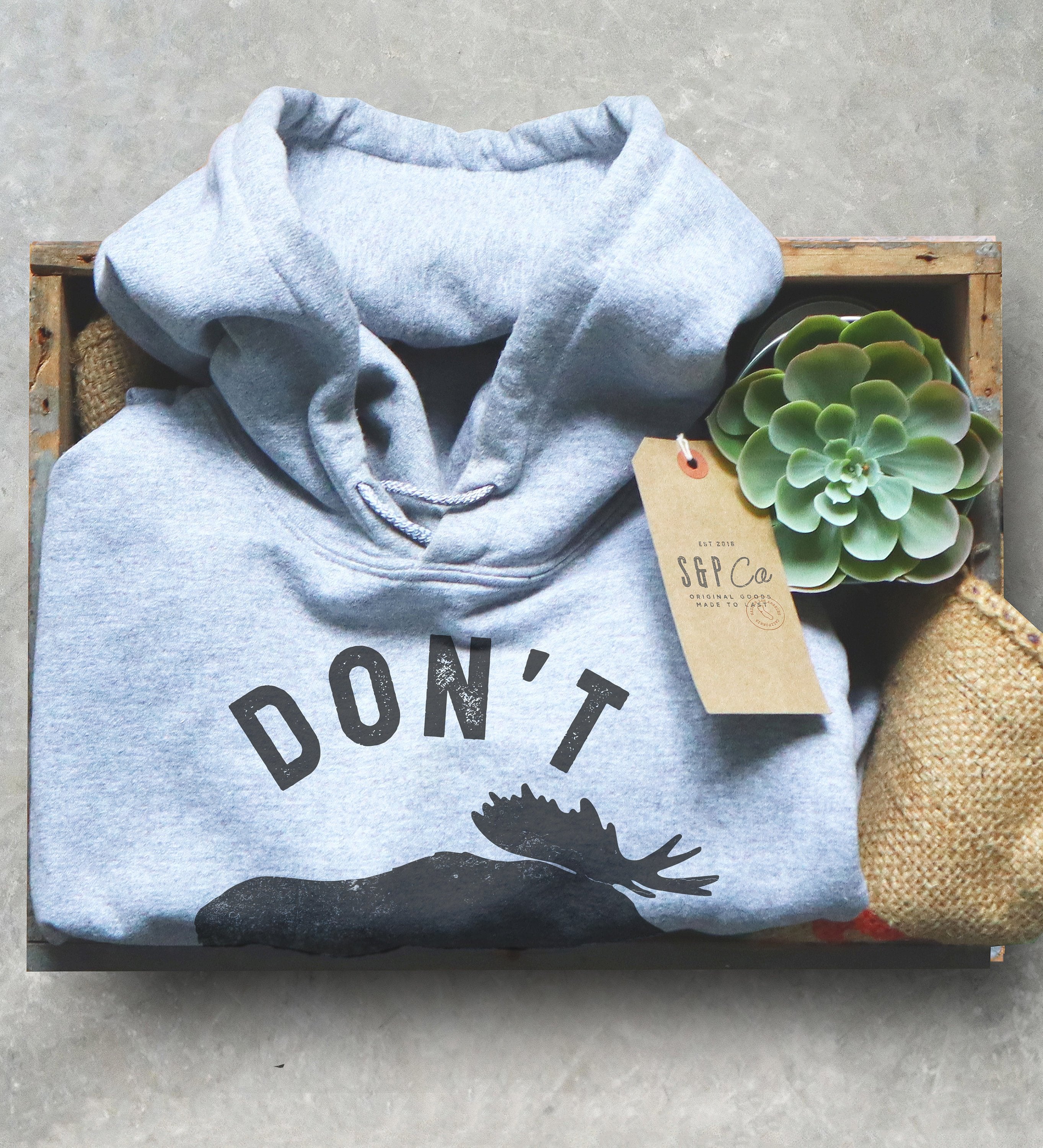 Don’t Moose With Me HoodIe -