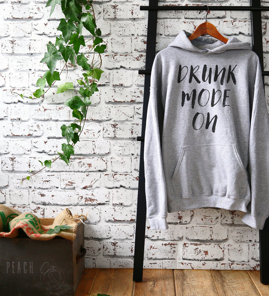 Drunk Mode On Hoodie - Drinking Shirts, Drunk Shirt, Funny Drinking Shirt, Drinking Team Shirts, Bachelorette Shirt, Bachelor Party - Stag & Peach Co