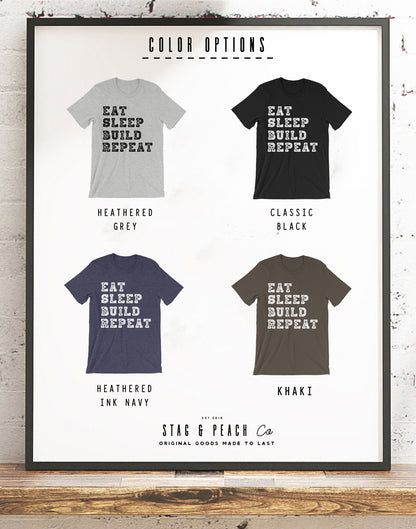 Eat Sleep Build Repeat  Unisex Shirt - Construction Shirt, Contractor Shirt, Construction Party, Builder Shirt, Fathers Day Shirt