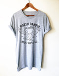North Dakota Is Calling Unisex Shirt - Fargo Shirt, ND Gifts, Eagle Shirt, State Pride Shirt, Roosevelt National Park Shirt, Moving Gifts - Stag & Peach Co