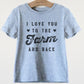 I Love You To The Farm & Back Kids Shirt - Farm Toddler Shirt, Farm Kid Shirt, Farm Gift, Farmer Shirt, Farm Life Shirt, Valentine's Kids