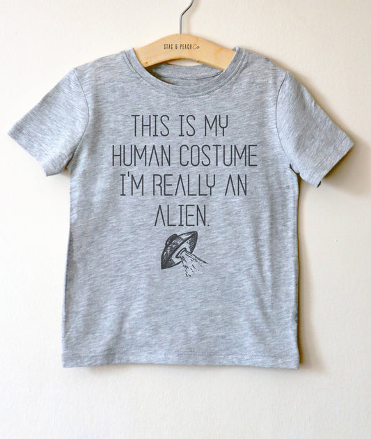 I'm Really An Alien Kids T-Shirt - Halloween Shirt, This Is My Human Costume, Toddler Shirt, Alien TShirt, Halloween Costume, Space Shirt