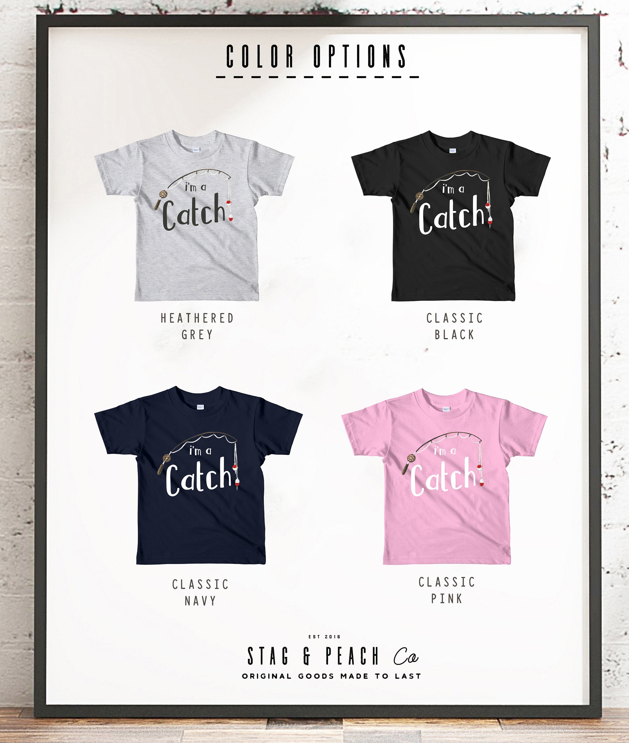 I'm A Catch Kids Shirt - Kids