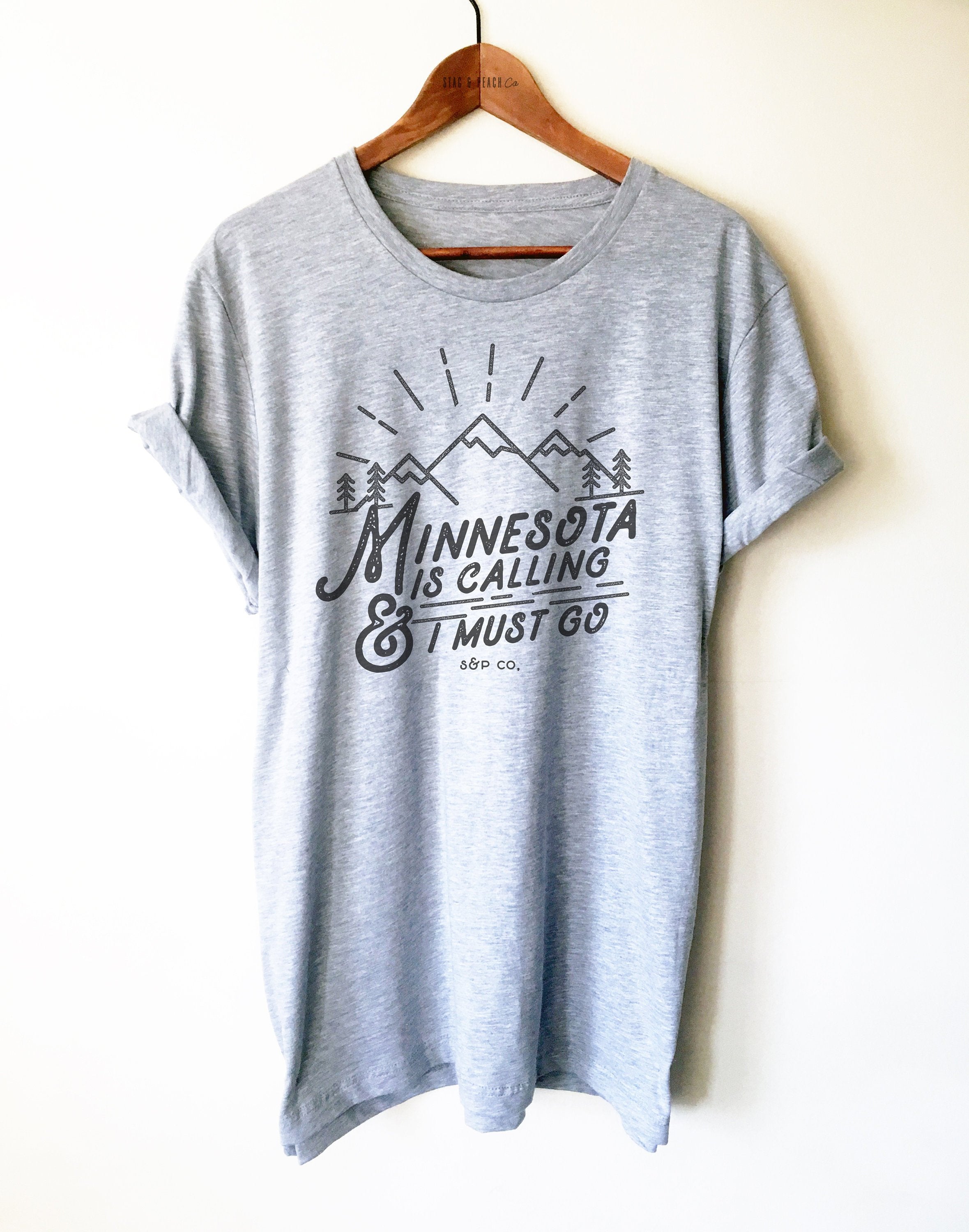 Minnesota Is Calling Unisex Shirt - Minnesota Gift, MN State Shirt, Minneapolis Shirt, Mountains Shirt, Great Lakes Shirt, Cabin Life Shirt - Stag & Peach Co