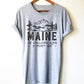 Maine Is Calling And I Must Go Unisex Shirt - Maine Shirt, Portland Gift, Moose Shirt, Mountains Shirt, ME State T-Shirt, Lakes Shirt