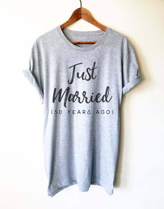Just Married 50 Years Ago Unisex Shirt - Golden Wedding Anniversary Gift, Matching Couple Shirts, Husband and Wife Shirt, Married in 1968