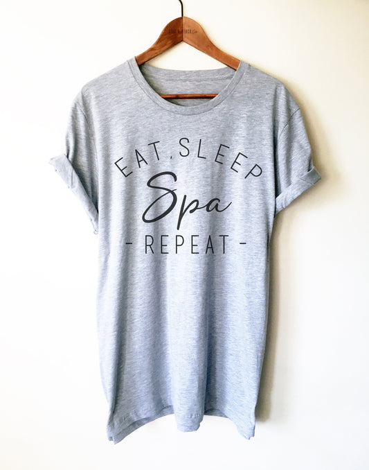 Spa Unisex Shirt - Eat Sleep Spa Repeat Saying, Spa Trip Shirt, Birthday Gift, Spa Party Shirts, Best Friend Matching Shirts, Princess Bday