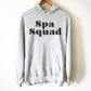 Spa Squad Hoodie - Spa Birthday Shirt, Spa Party Shirts, Spa Day Matching Shirts, Massage Therapy Shirts, Gift For Coworker, Bachelorettes