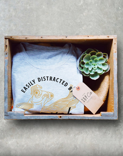 Goldfish Lover Unisex Shirt - Easily Distracted By Goldfish, Funny Sayings Pet Shirt, Koi Shirt, Fish Owner Shirt, Goldfish Birthday Shirt