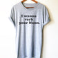 I Wanna Verb Your Noun Unisex Shirt - Funny Grammar Shirt For Husband or Wife, English Teacher Shirt, Anniversary Gift, Punctuation Lover
