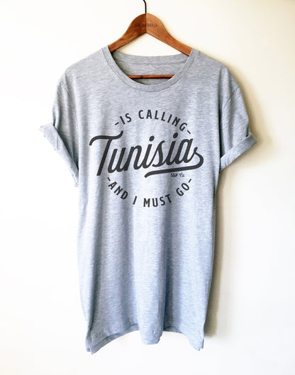 Tunisia Is Caling And I Must Go