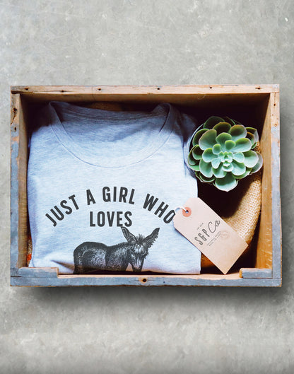 Just A Girl Who Loves Donkeys Unisex Shirt - Donkey Lover Shirt, Ass Shirt, Mule Shirt, Pet Donkey Shirt, Donkey Humor Tee, Girlfriend Gift