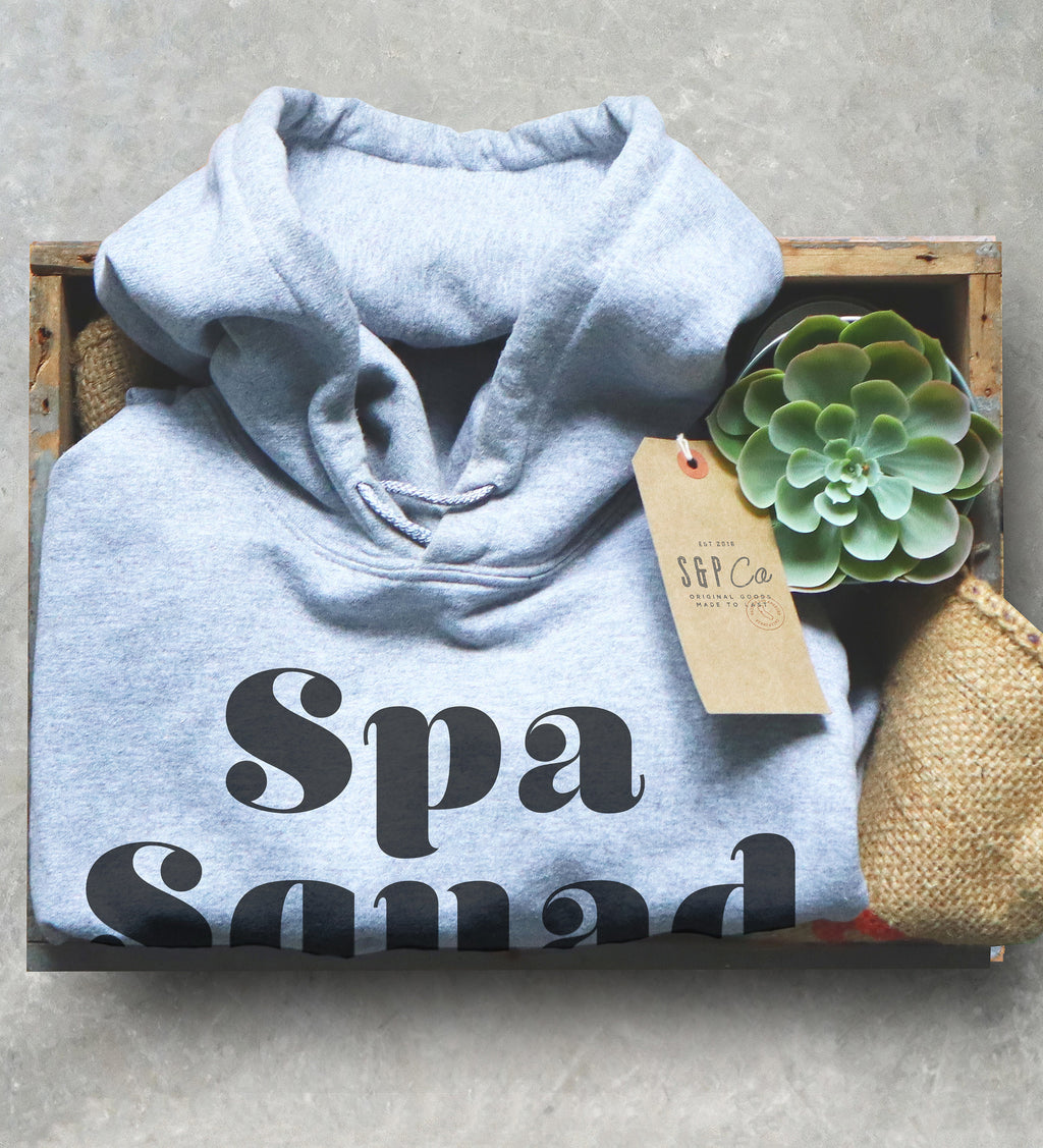 Spa Squad Hoodie - Spa Birthday Shirt, Spa Party Shirts, Spa Day Matching Shirts, Massage Therapy Shirts, Gift For Coworker, Bachelorettes