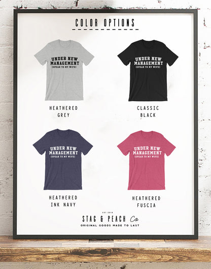 New Husband Shirt - Under New Management, Funny Wedding Shirt, Newlyweds Gift, Honeymoon Shirt, Husband To Be Gift, Engagement Party