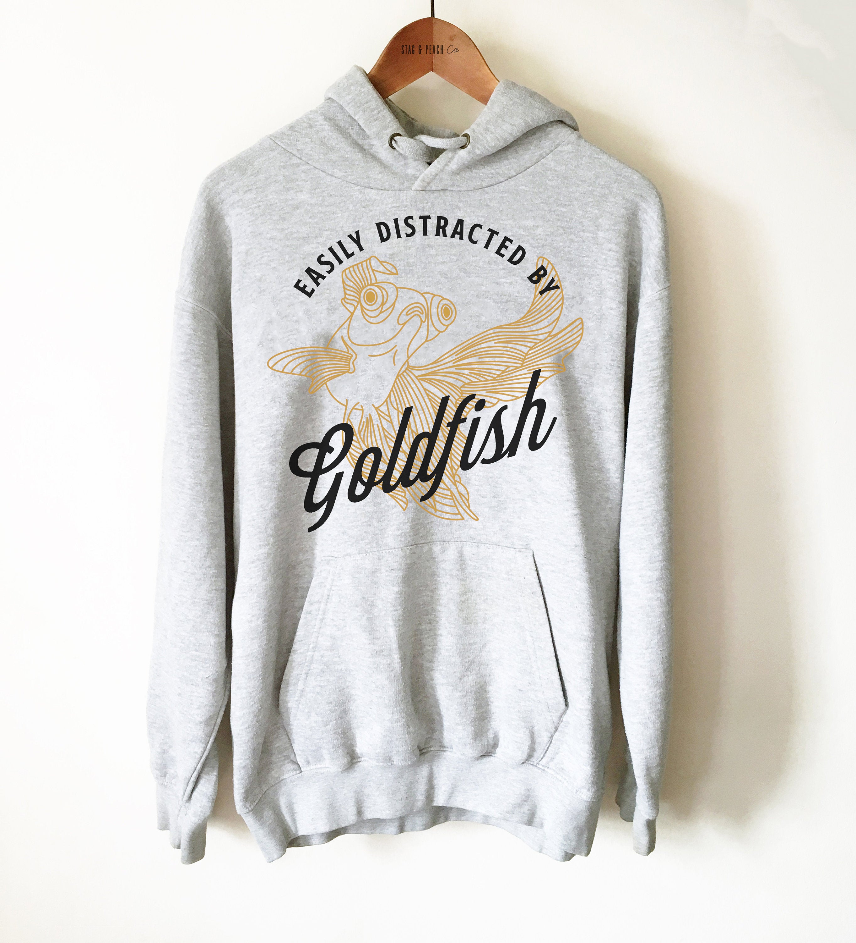 Easily Distracted By Goldfish Unisex Hoodie - Goldfish Owner Shirt, Goldfish Humor Gift for Goldfish Lover, Aquarium Shirt, Fish Owner Tee - Stag & Peach Co