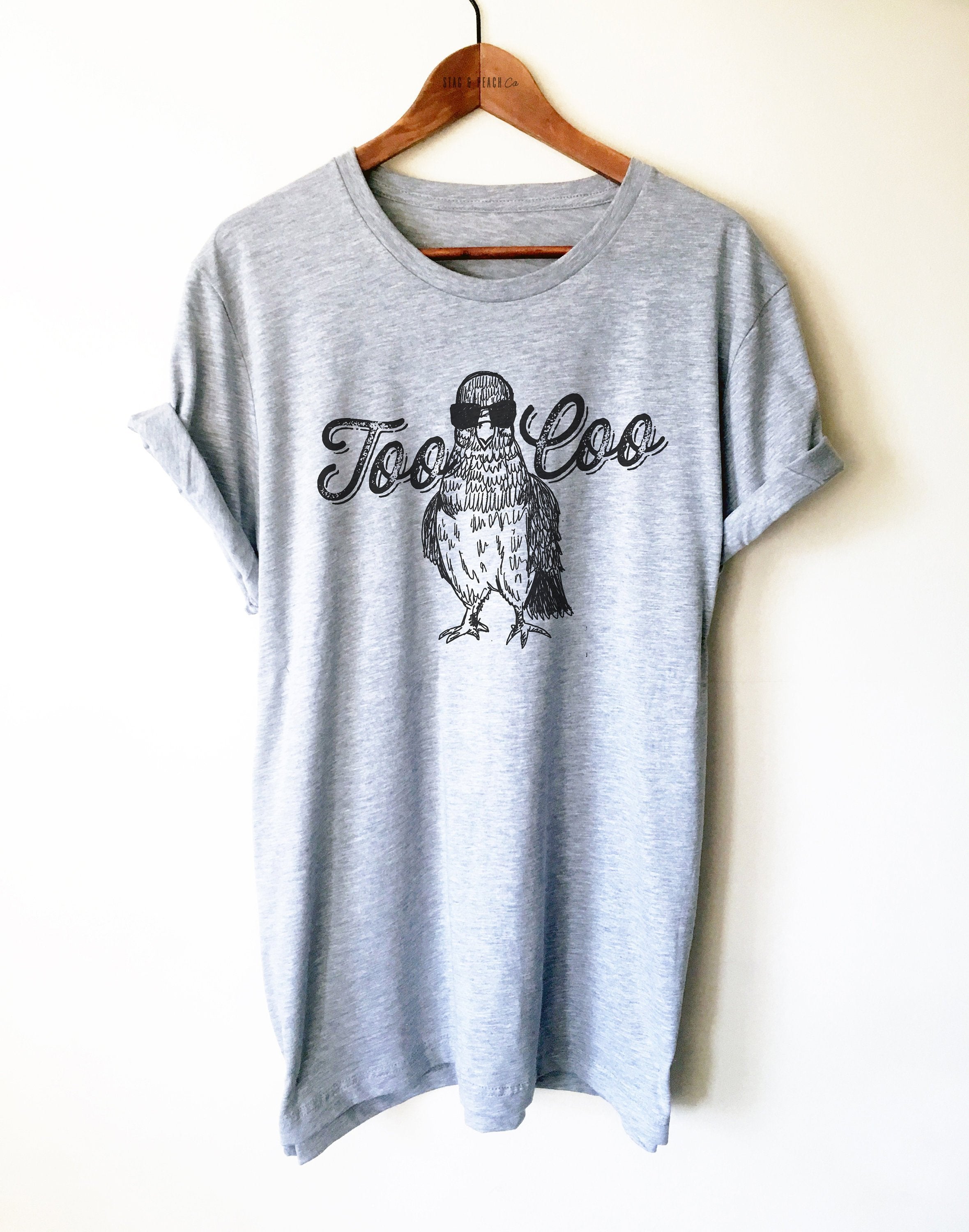 Too Coo Unisex Shirt - Pigeon Lover Shirt, Cool Pigeon Shirt, Birder Shirt, Funny Pigeon T-Shirt, Clay Pigeon Shooting Shirt, Bird Watching - Stag & Peach Co