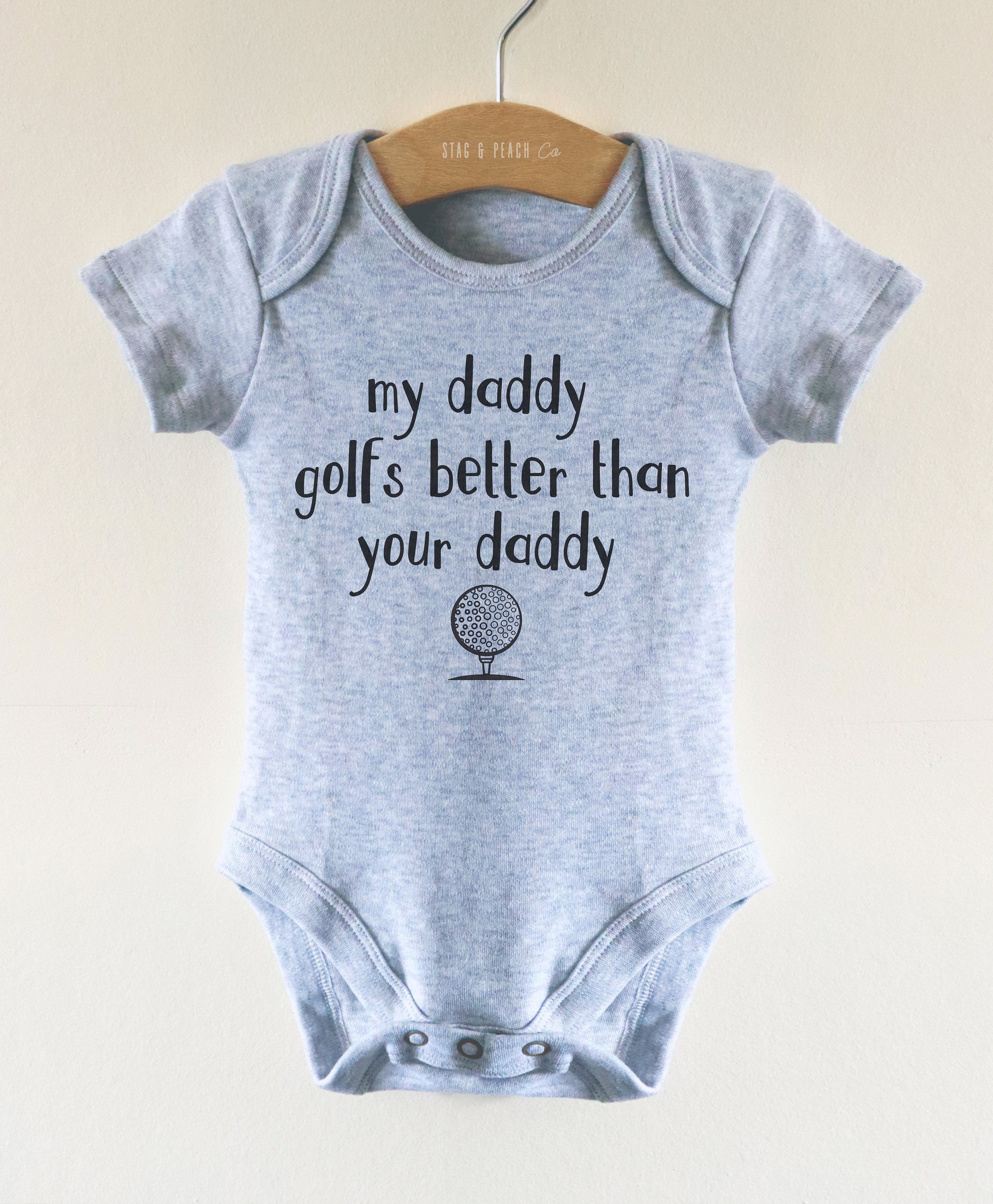 My Daddy Golfs Better Than Your Daddy Baby One Piece - Stag & Peach Co