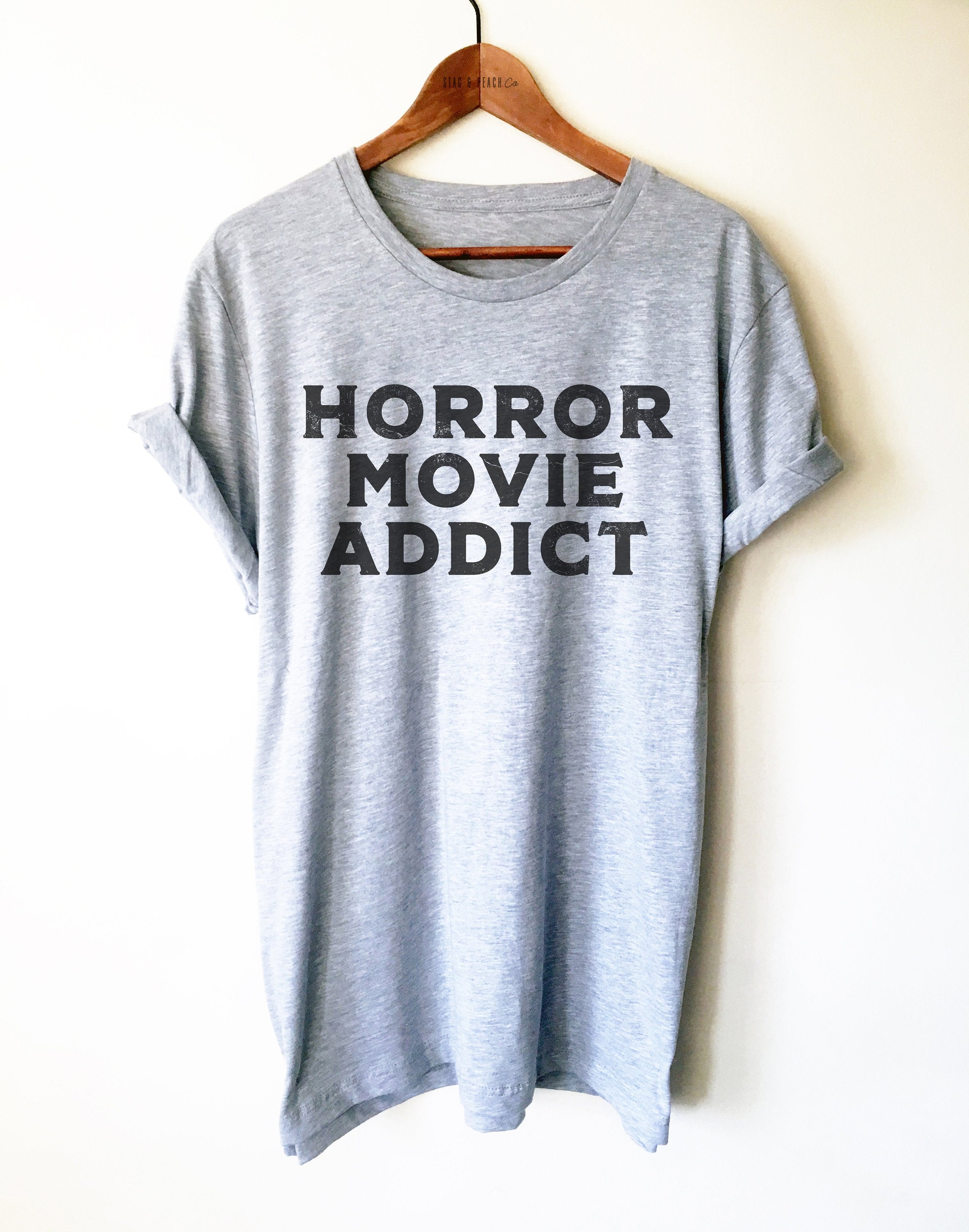 Horror Movie Addict Unisex Shirt - Scary Shirt, Halloween Costume Shirt, Gift For Goth, Cult Movie Fan Shirt, Zombie Shirt, Movie Reviewer