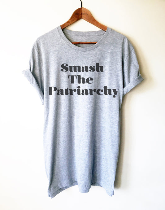 Smash The Patriarchy Unisex Shirt - Feminist Shirt, Feminism Tshirt, Gender Equality Shirts, Women's Rights Tee, March Shirt, Movement Tee