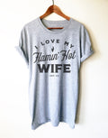 Hot Wife Unisex Shirt - I Love My Hot Wife, Gift For Husband, Wedding Anniversary TShirt, Wife Gift To Husband, Funny Married Couple Shirts - Stag & Peach Co