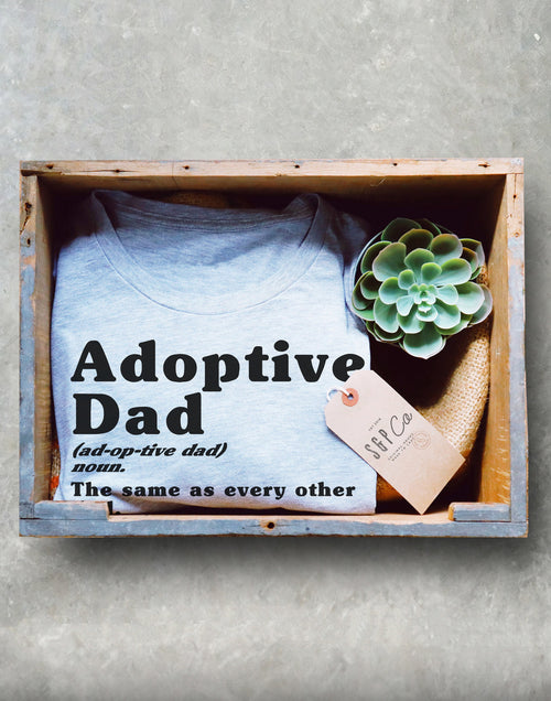 Adoptive Dad Shirt/Tank Top/Hoodie - Personalized Adoption Shirt, Adoption Shirt, Adoption Announcement, Adoption Day Shirt, Adoption Outfit