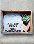 All My Puns Are Intended Shirt/Tank Top/Hoodie - Pun Shirt, Funny Pun Shirt, Joke Shirt, Pun Tees, English Teacher Shirt, Grammar Shirt
