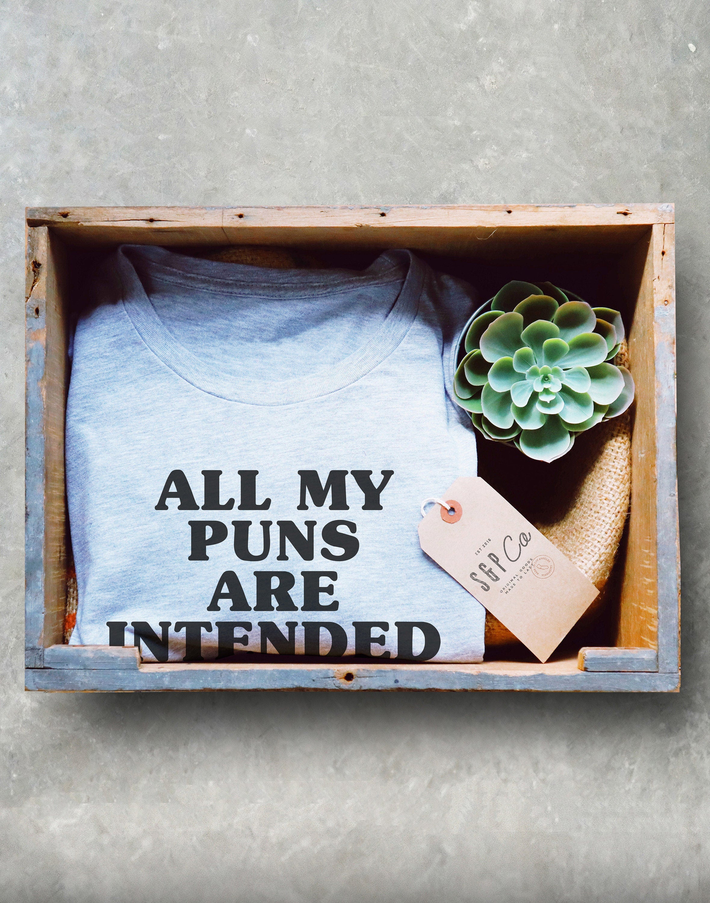 All My Puns Are Intended Shirt/Tank Top/Hoodie - Pun Shirt, Funny Pun Shirt, Joke Shirt, Pun Tees, English Teacher Shirt, Grammar Shirt