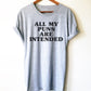 All My Puns Are Intended Shirt/Tank Top/Hoodie - Pun Shirt, Funny Pun Shirt, Joke Shirt, Pun Tees, English Teacher Shirt, Grammar Shirt