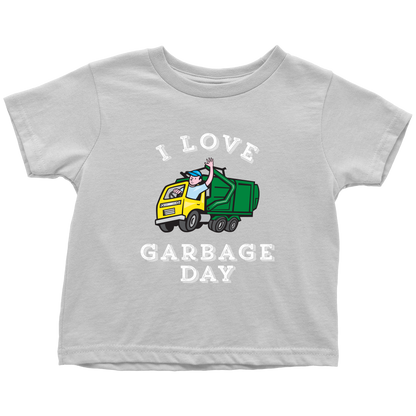 I LOVE GARBAGE DAY