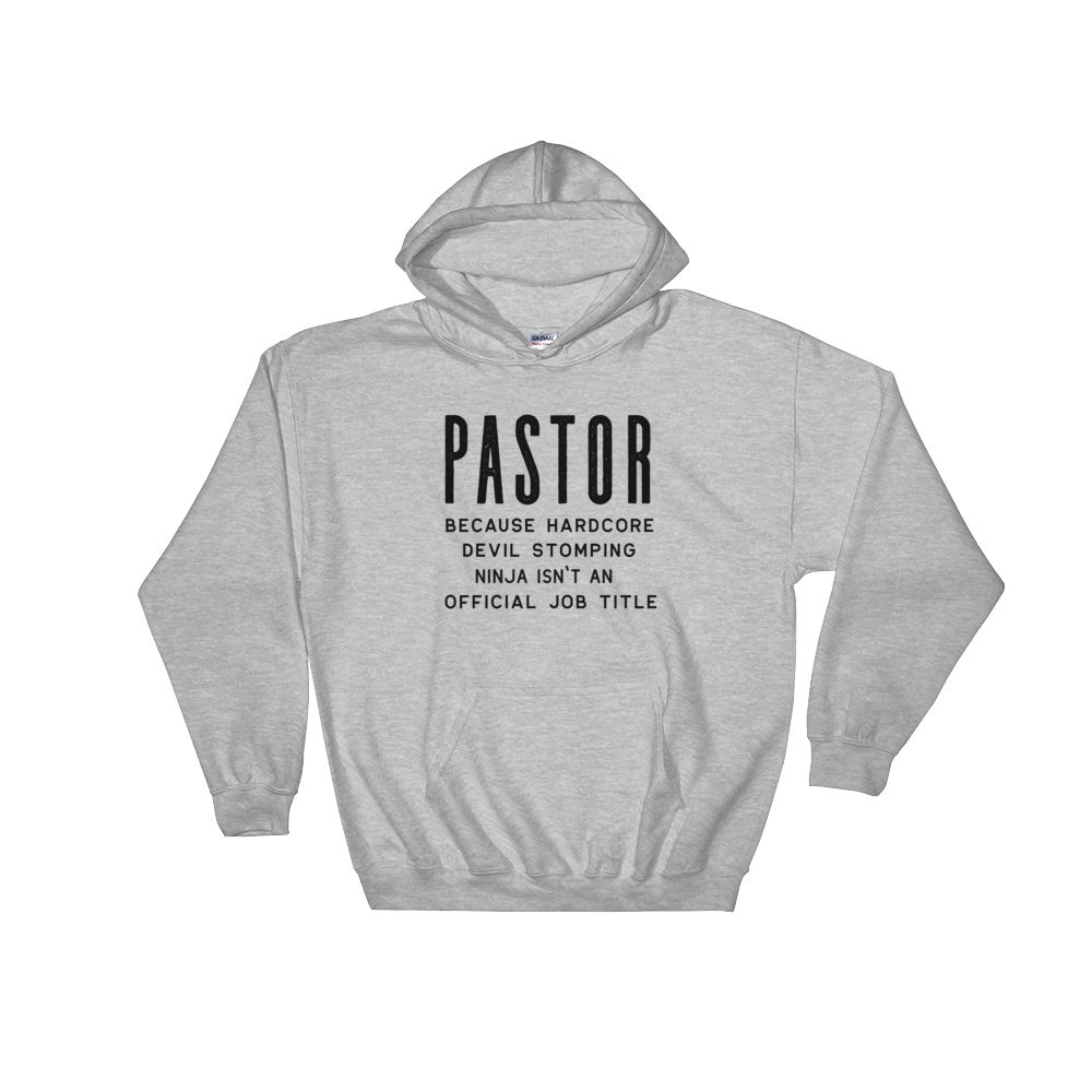 Pastor Hoodie - Pastor Shirt, Pastor Gift, Christian T Shirt, Minister Shirt, Pastor Appreciation, Gift For Pastor, Christian T-Shirt