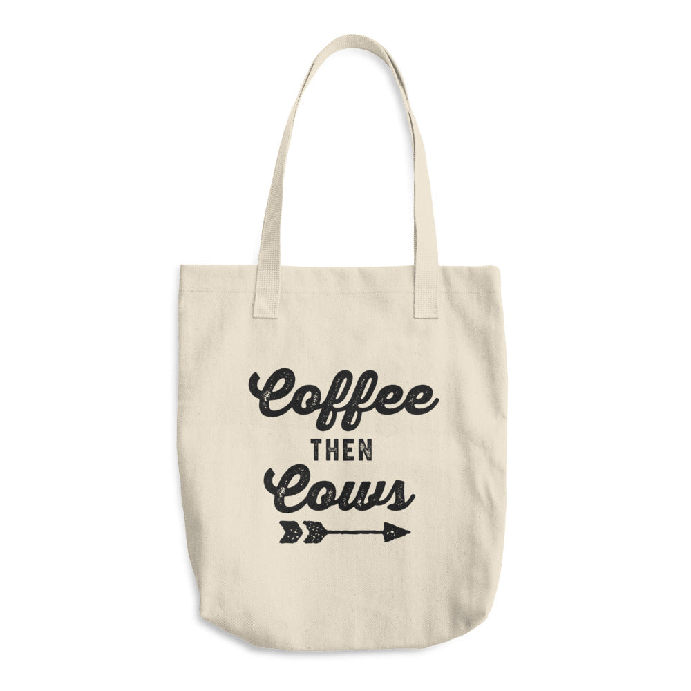 Coffee Then Cows Cotton Tote Bag