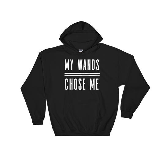 My Wands (Drumsticks) Chose Me Hoodie - Drum shirt, Drummer tee shirt, Drums tee shirt, Bassist shirt, Musician gift, Garage band tee