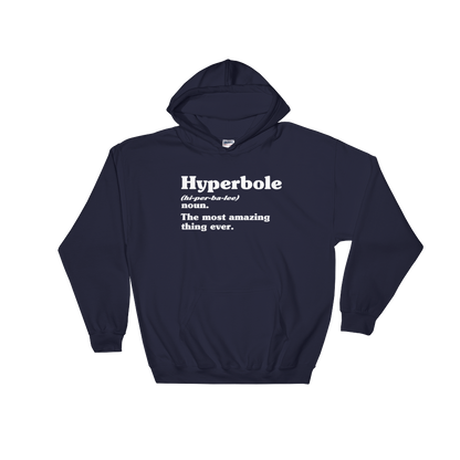 Hyperbole Dictionary Definition Hoodie - Book Lover T Shirts, Book Lover Gift, English Teacher Shirt, Grammar, Vocabulary, Literary Gift