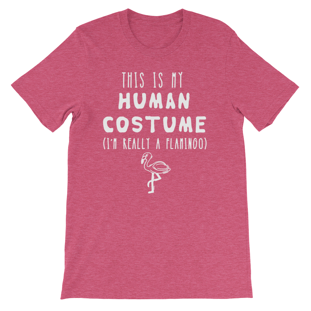 This Is My Human Costume I'm Really A Flamingo Unisex Shirt - Stag & Peach Co