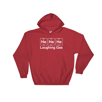 He He He Laughing Gas Hooded Sweatshirt