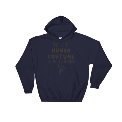 This Is My Human Costume I'm Really A Flamingo Hooded Sweatshirt