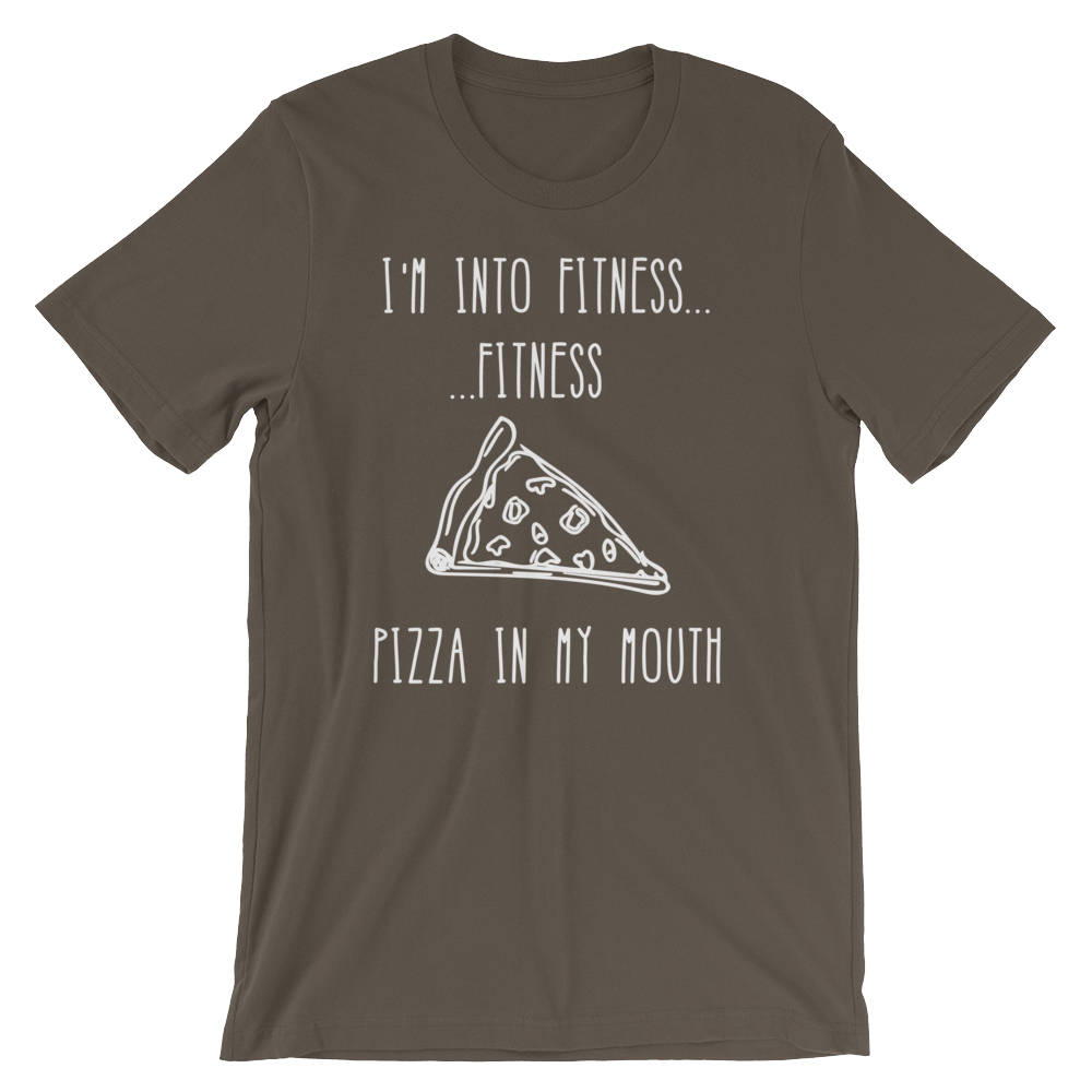 I'm Into Fitness...Fitness Pizza In My Mouth Unisex Shirt - Foodie Gifts, Pizza Shirts, Pizza Shirt, Pizza Lover TShirt, Workout Clothing