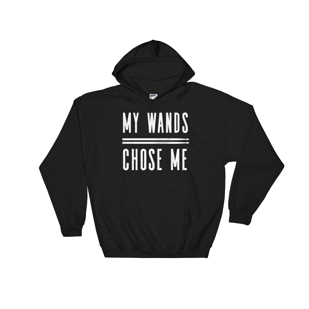 My Wands (Drumsticks) Chose Me Hoodie - Drum shirt, Drummer tee shirt, Drums tee shirt, Bassist shirt, Musician gift, Garage band tee