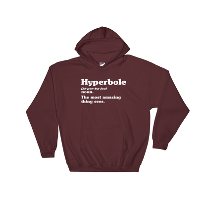 Hyperbole Dictionary Definition Hoodie - Book Lover T Shirts, Book Lover Gift, English Teacher Shirt, Grammar, Vocabulary, Literary Gift