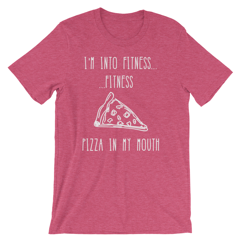 I'm Into Fitness...Fitness Pizza In My Mouth Unisex Shirt - Foodie Gifts, Pizza Shirts, Pizza Shirt, Pizza Lover TShirt, Workout Clothing - Stag & Peach Co