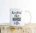 Rocking The Nurse Life Mug – Funny Nurse Gift, RN Coffee Mug