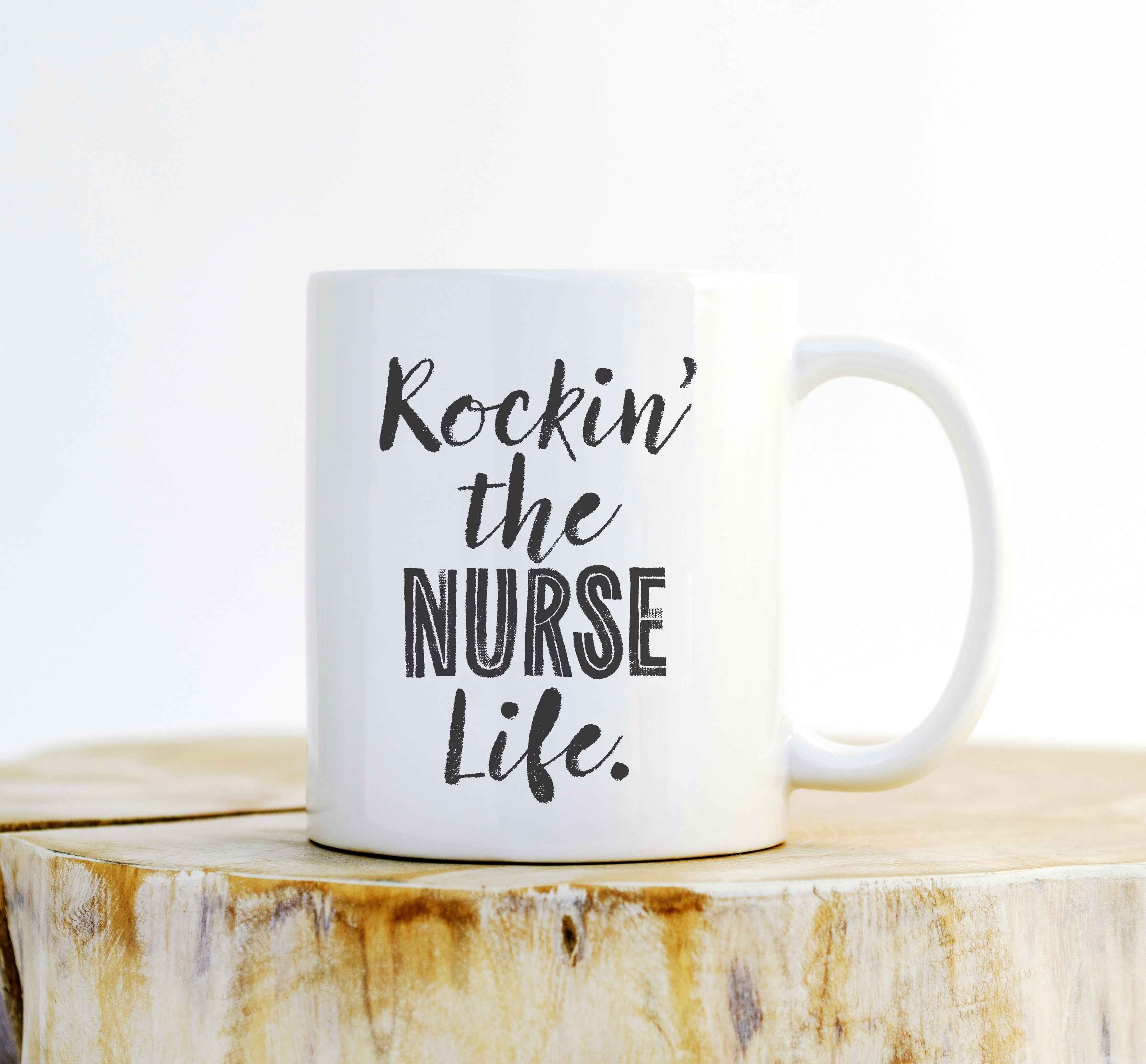 Rocking The Nurse Life Mug – Funny Nurse Gift, RN Coffee Mug